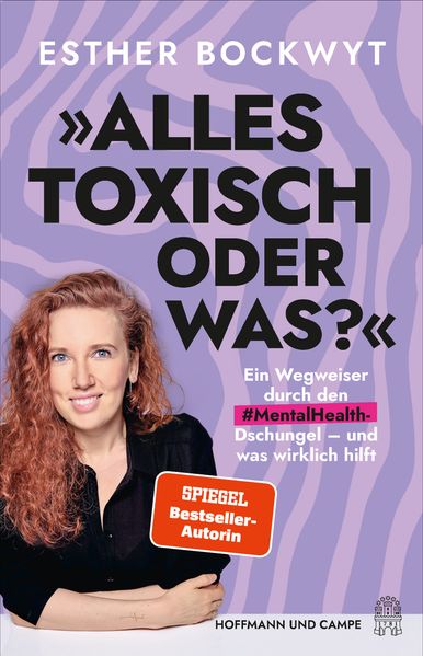 Alles toxisch oder was?