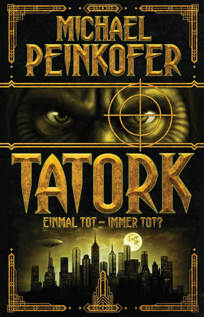 Tatork - Einmal tot immer tot?