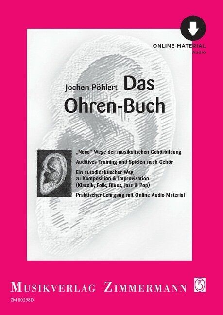 Das Ohren-Buch: "Neue" Wege der musikalischen Gehörbildung. Auditives Training und Spielen nach Gehör - Bild 4
