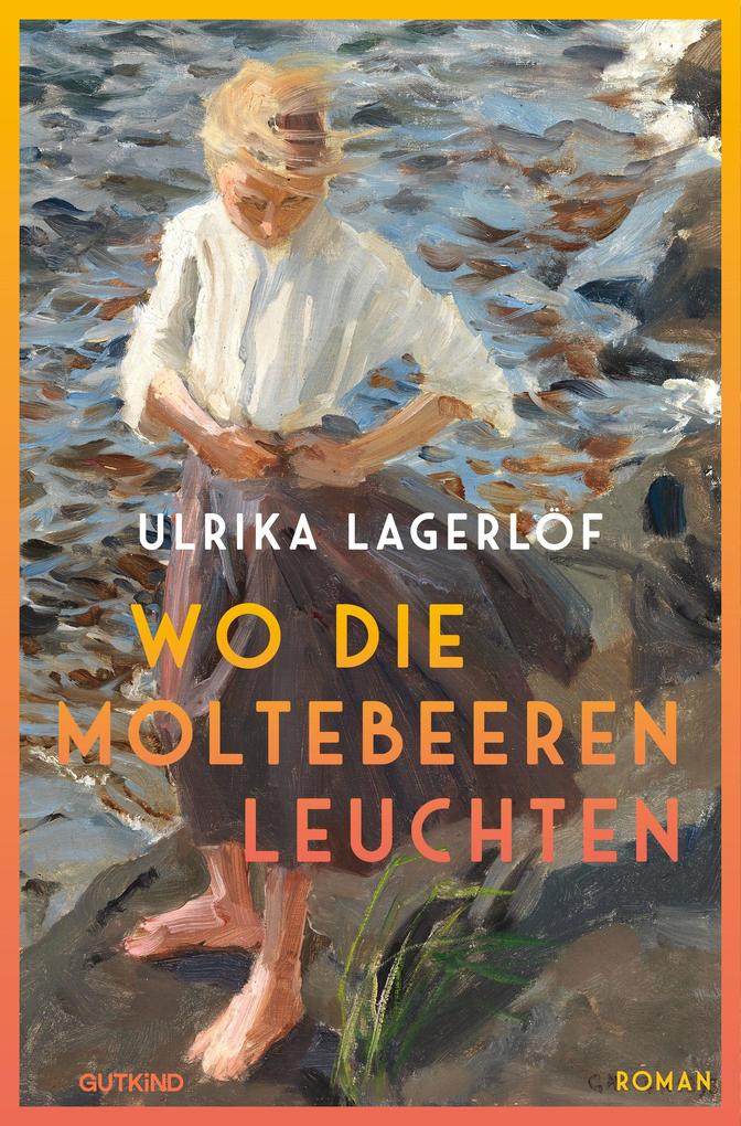 Wo die Moltebeeren leuchten (Die Norrland-Saga Bd. 1)