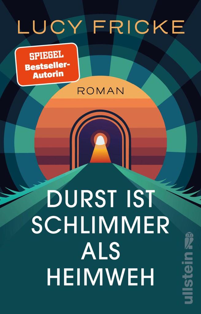 Durst ist schlimmer als Heimweh