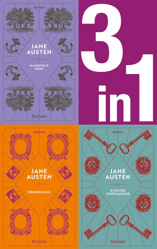 Jane Austen: Drei Romane in einem E-Book (3-in-1-Bundle). Mansfield Park Kloster Northanger Überredung