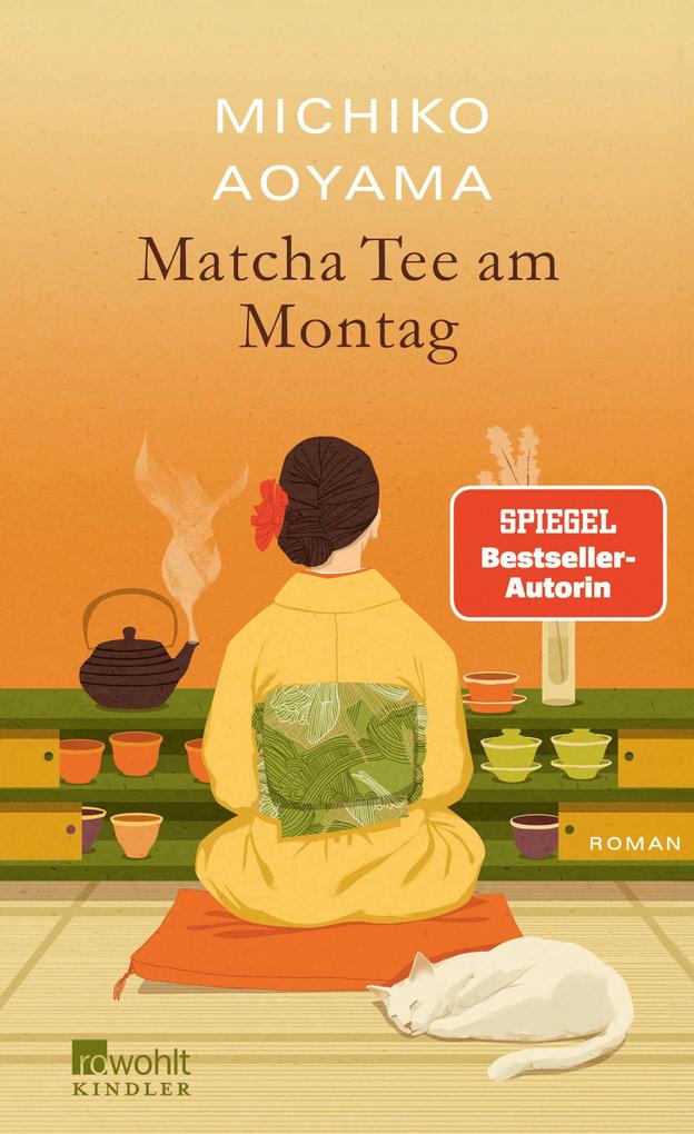 Rowohlt Verlag GmbH Matcha-Tee Am Montag