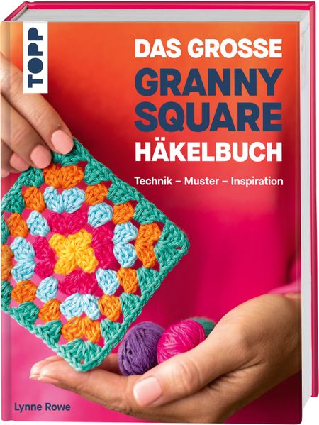 Buch "Das große Granny Square Häkelbuch"
