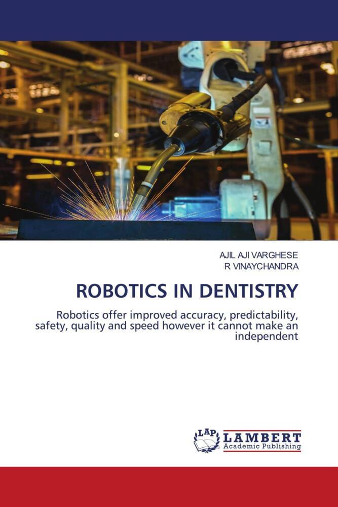 ROBOTICS IN DENTISTRY