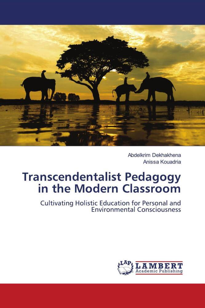 Transcendentalist Pedagogy in the Modern Classroom
