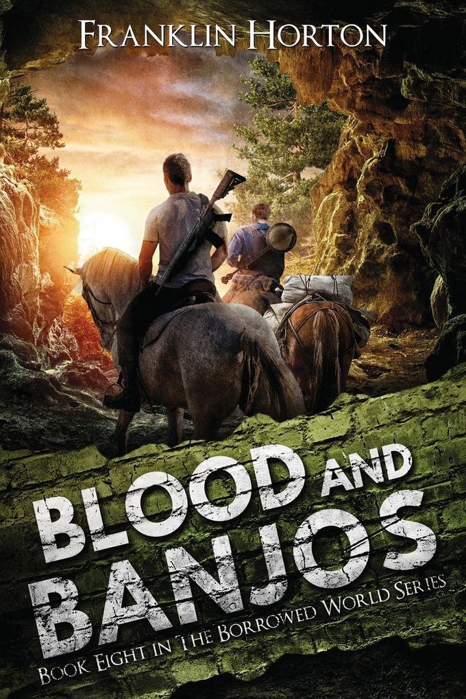Blood And Banjos