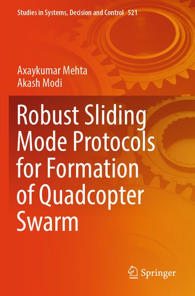 Robust Sliding Mode Protocols for Formation of Quadcopter Swarm