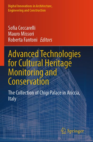 Advanced Technologies for Cultural Heritage Monitoring and Conservation