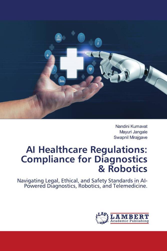 AI Healthcare Regulations: Compliance for Diagnostics & Robotics