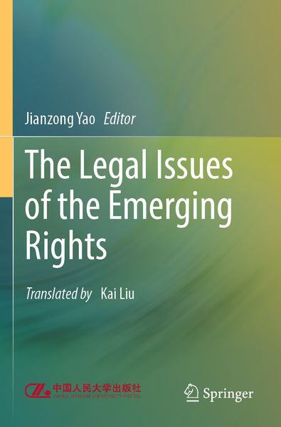 The Legal Issues of the Emerging Rights