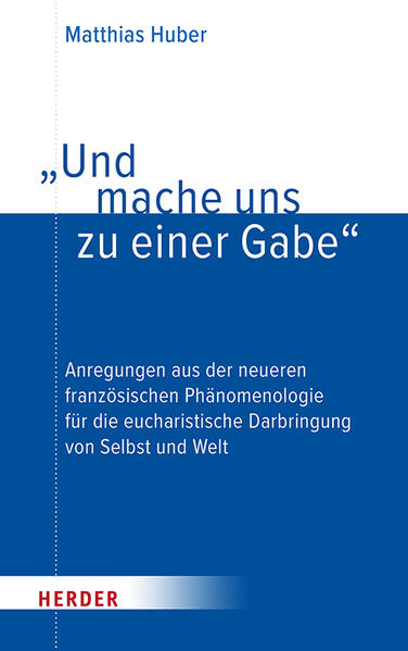 'Und mache uns zu einer Gabe'