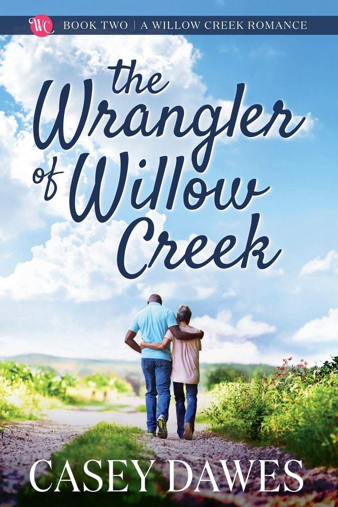 The Wrangler of Willow Creek
