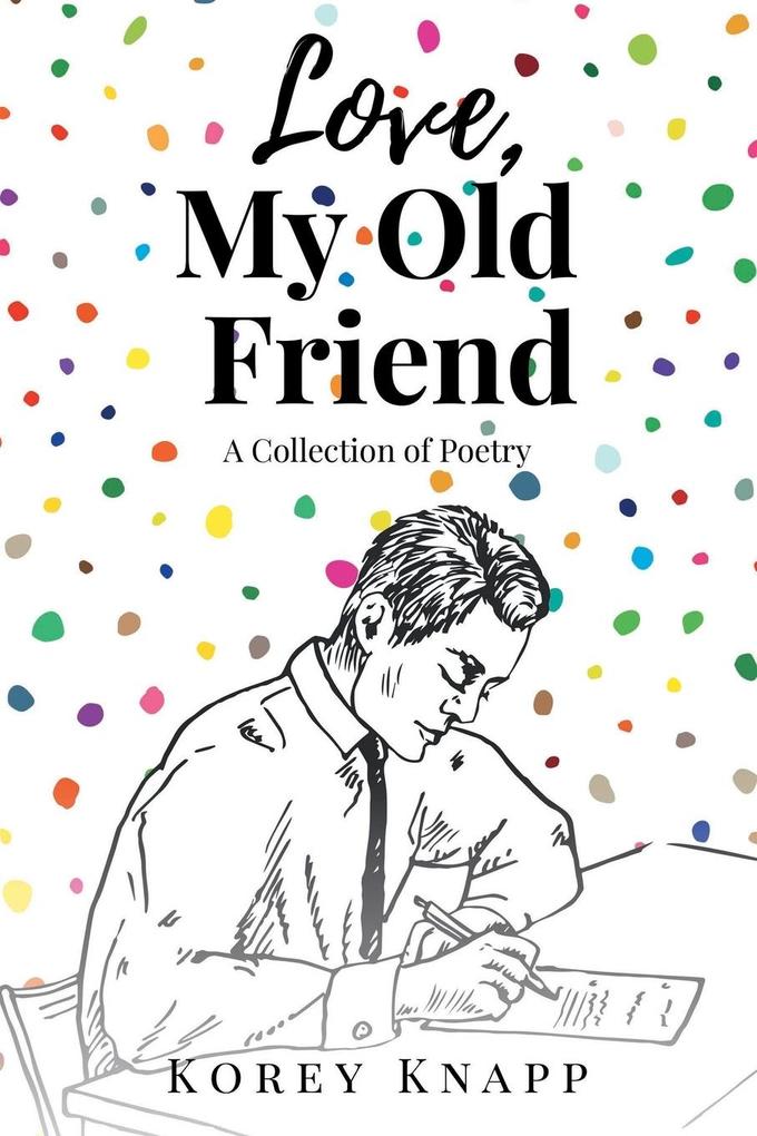 Love My Old Friend
