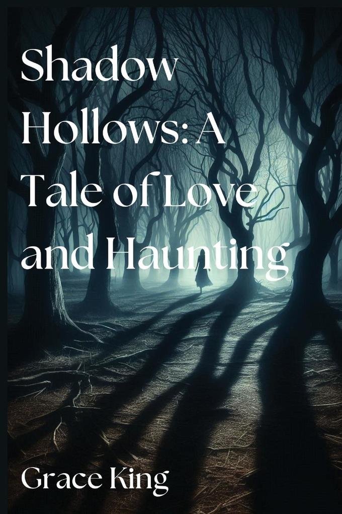 Shadow Hollows
