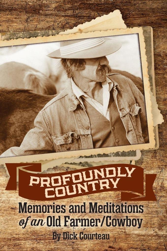 Profoundly Country