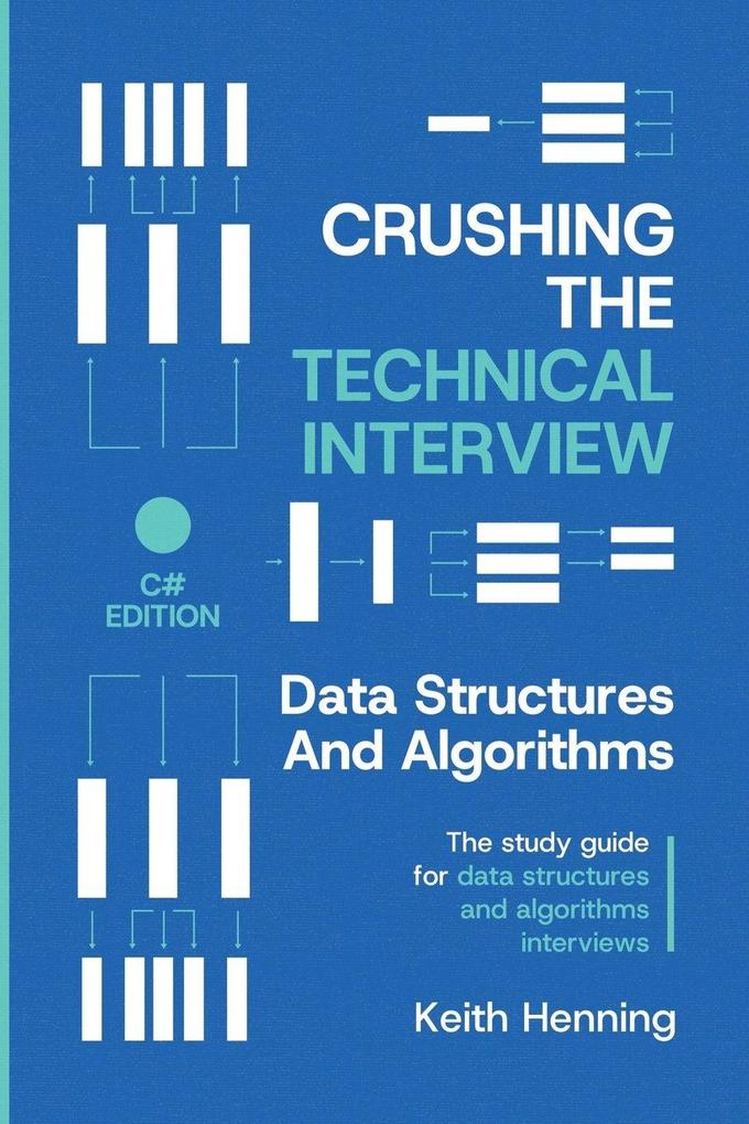 Crushing The Technical Interview
