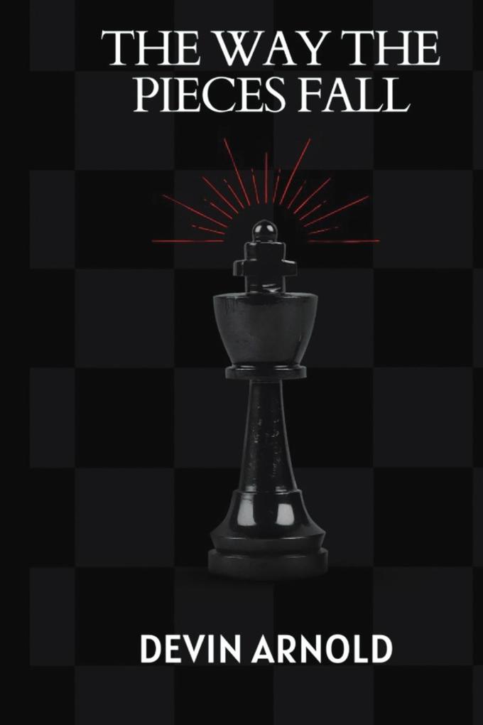 THE WAY THE PIECES FALL