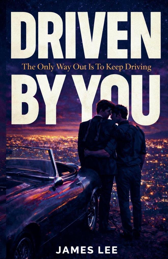 Driven By You