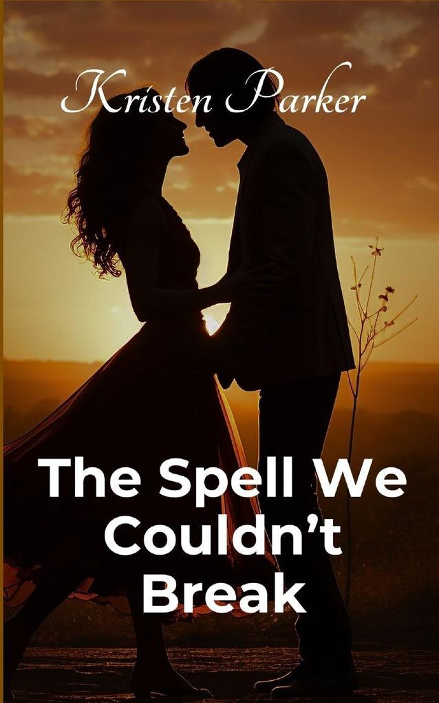 The Spell We Couldn't Break