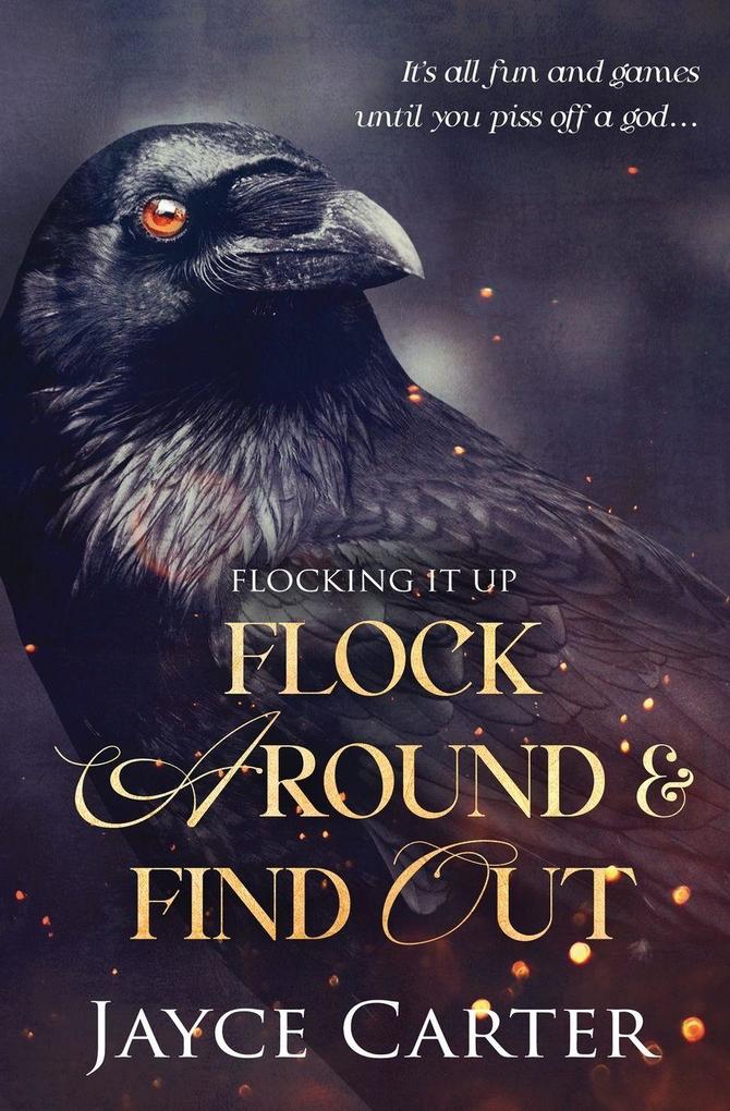 Flock Around and Find Out