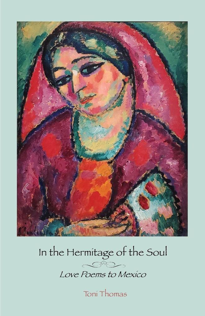 In the Hermitage of the Soul