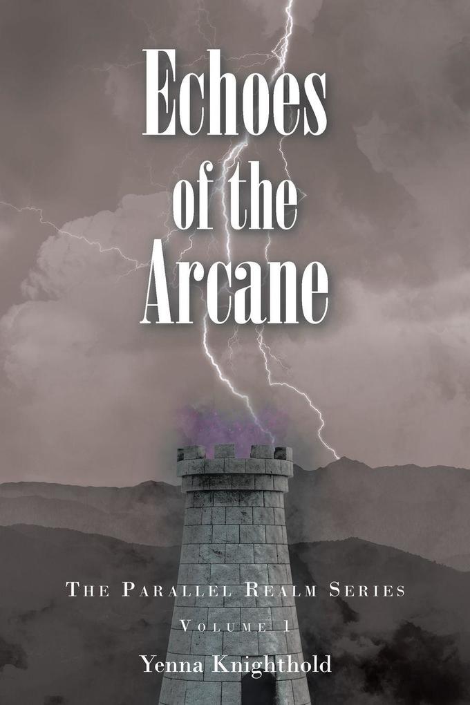 Echoes of the Arcane