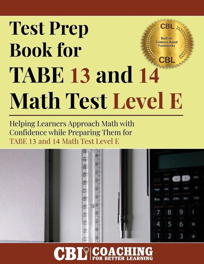 Test Prep Book for TABE 13 and 14 Math Test Level E