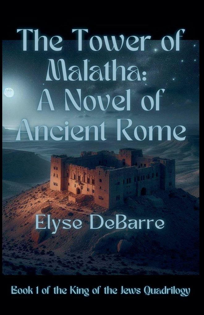 The Tower of Malatha