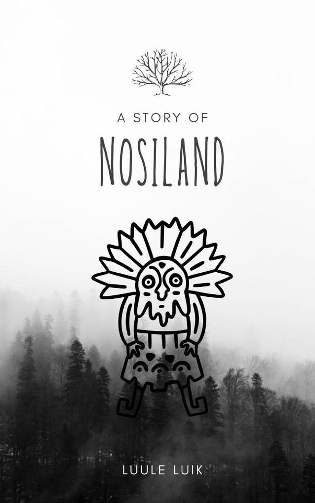 A story of Nosiland