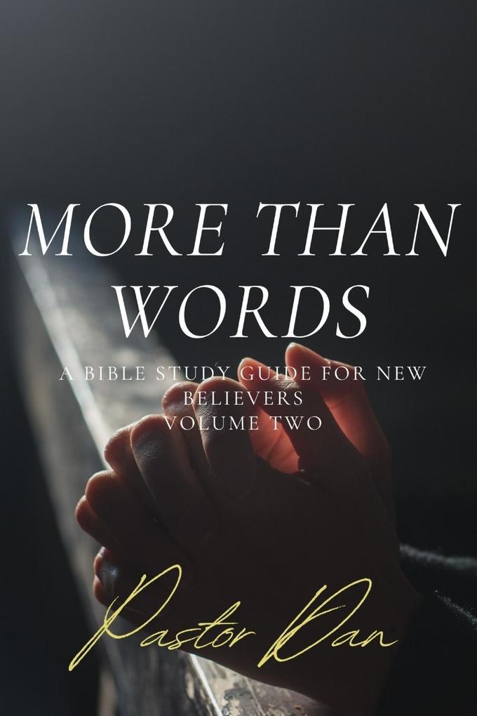 MORE THAN WORDS