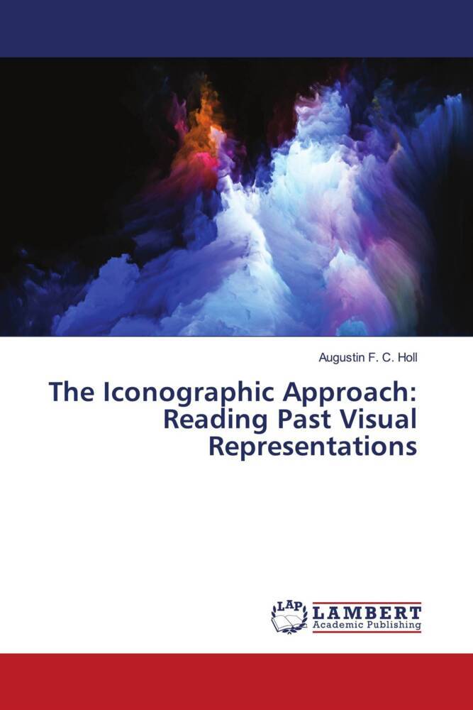 The Iconographic Approach: Reading Past Visual Representations