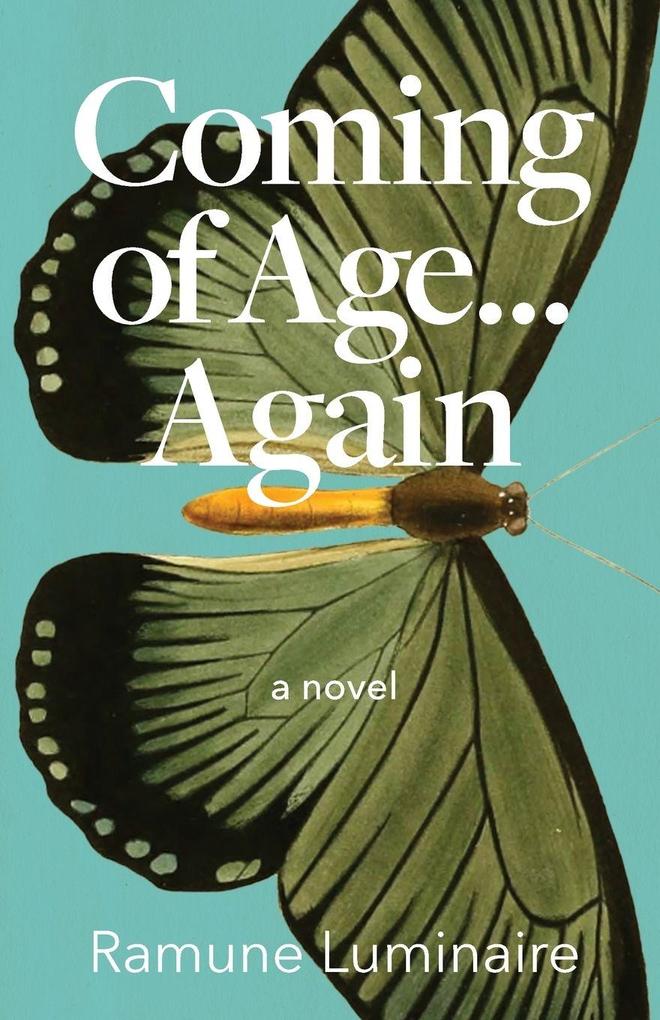 Coming of Age... Again