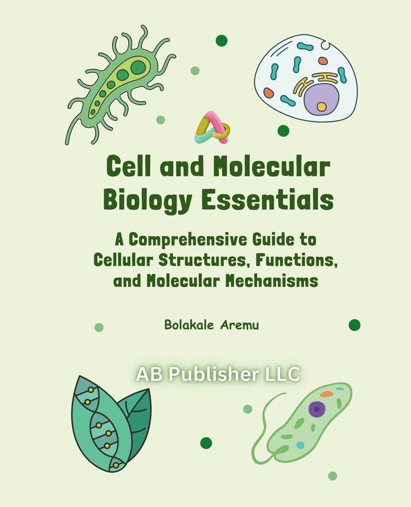 Cell and Molecular Biology Essentials