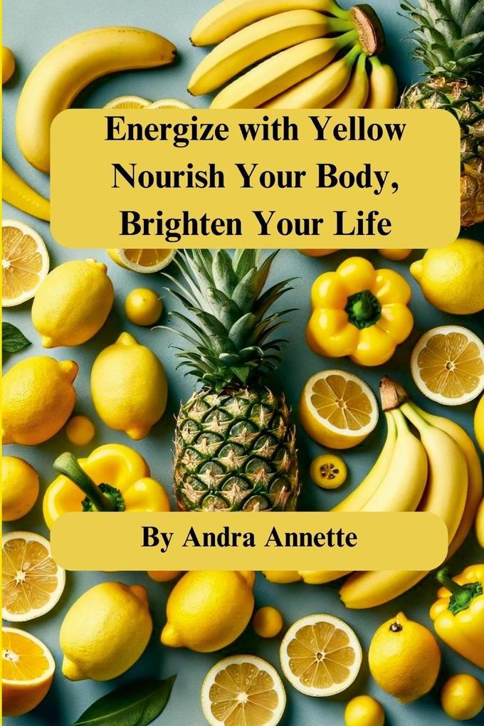 Energize with Yellow