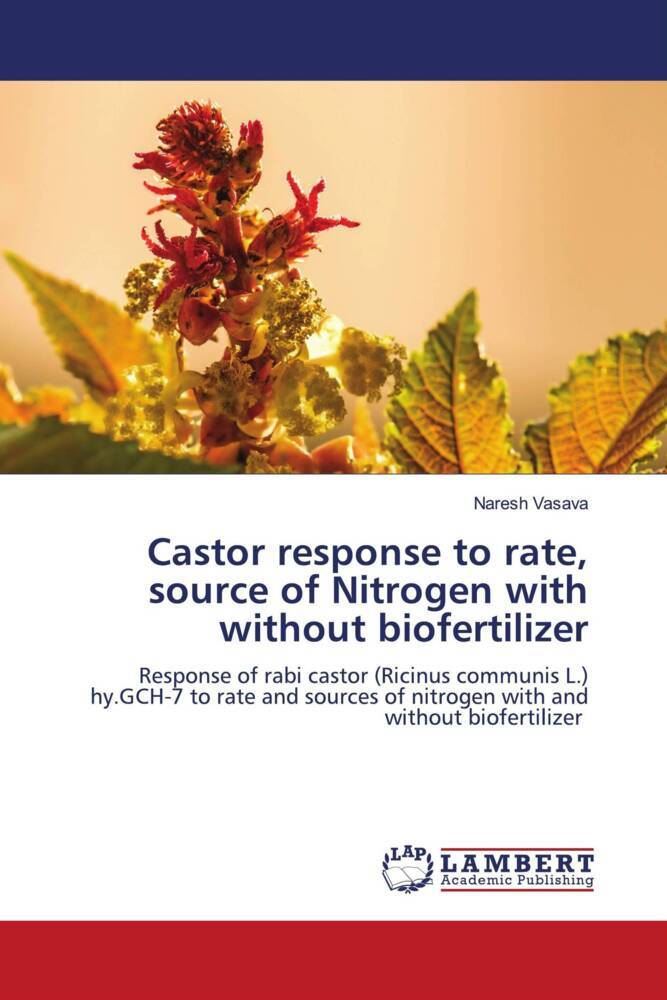 Castor response to rate source of Nitrogen with without biofertilizer