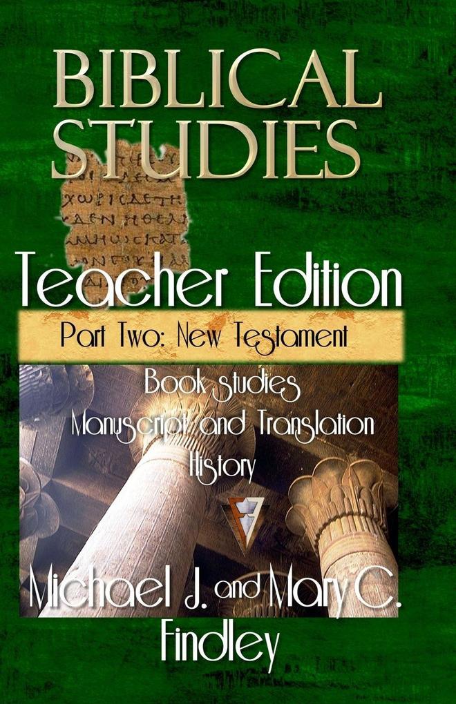 Biblical Studies Teacher Edition Part Two