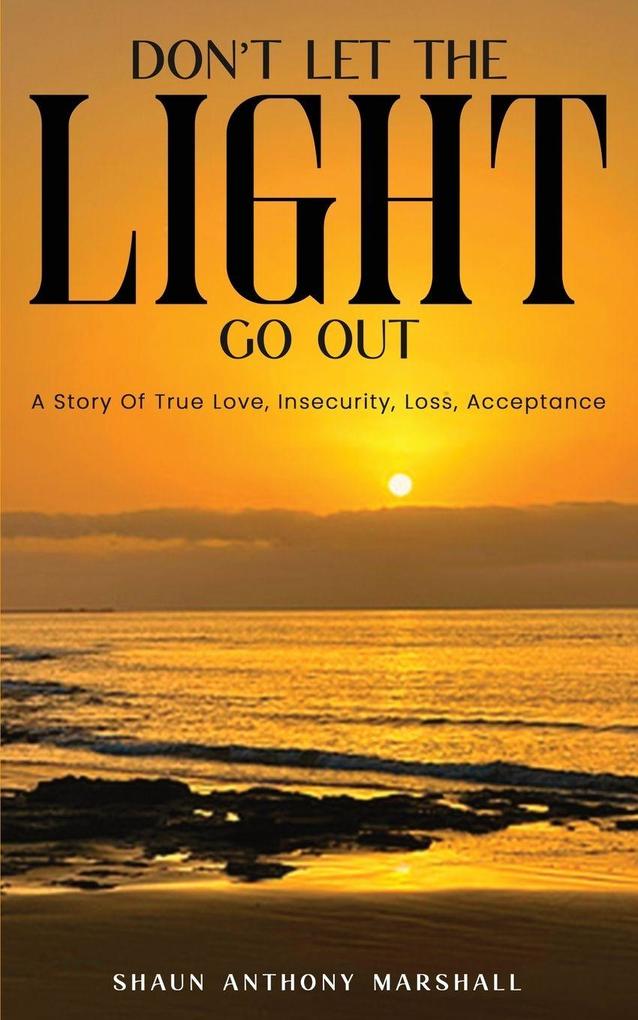 Don't Let The Light Go Out