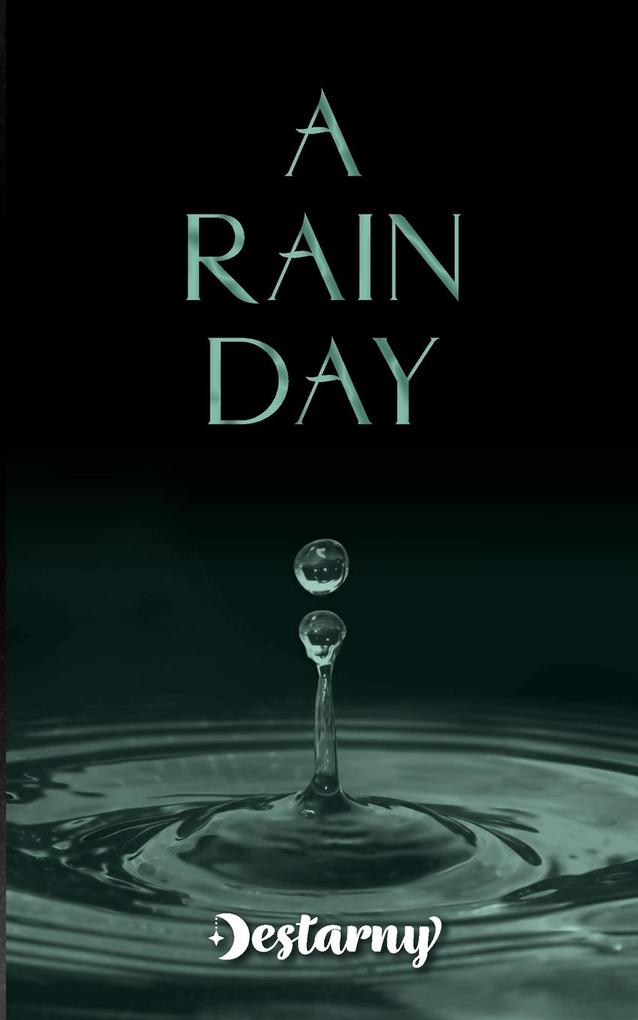 A Rain Day