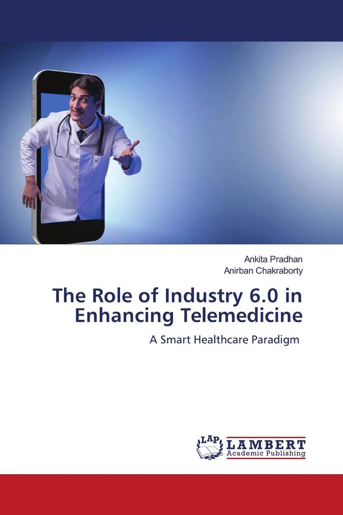 The Role of Industry 6.0 in Enhancing Telemedicine