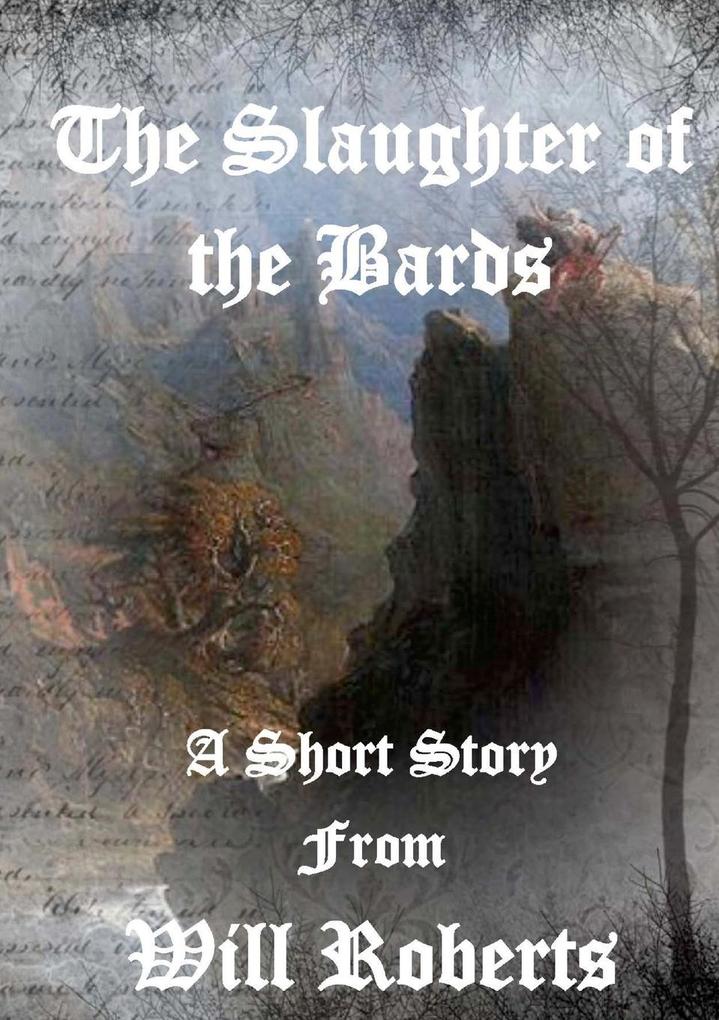 The Slaughter of the Bards