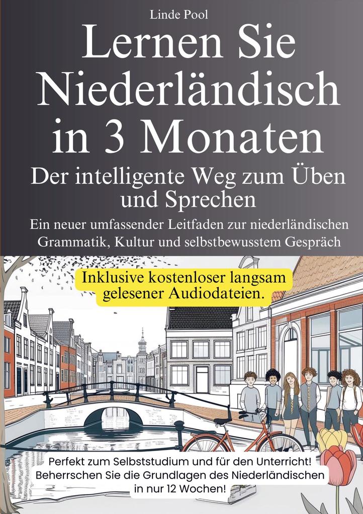 Bookmundo Lernen Sie Niederländisch In 3 Monaten - Der Intelligente Weg Zum Üben Und Sprechen