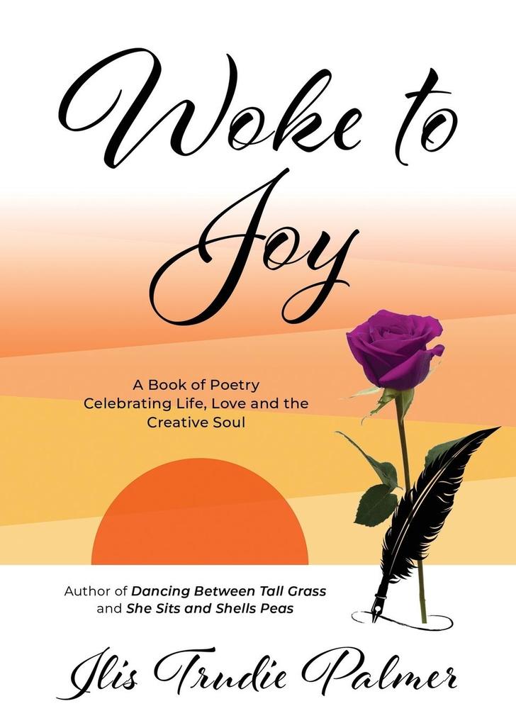 Woke to Joy