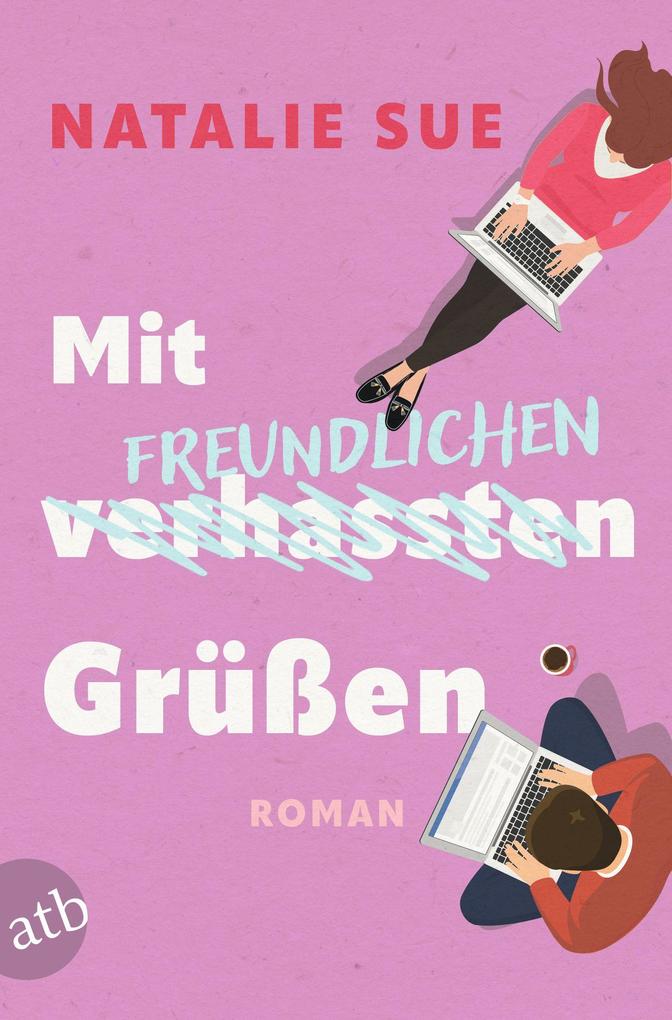 Aufbau Mit Freundlichen Grüssen, Belletristik Von Natalie Sue - Bild 5