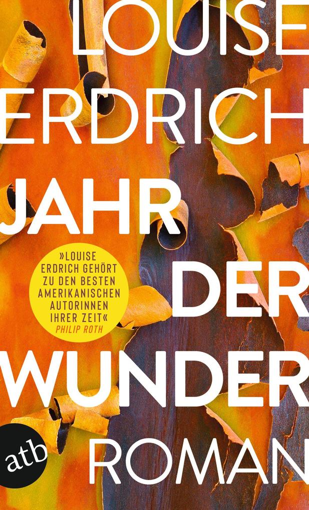 Jahr der Wunder: Roman Louise Erdrich - Bild 3