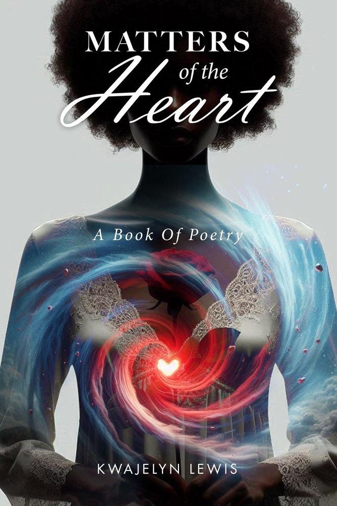 Matters Of The Heart