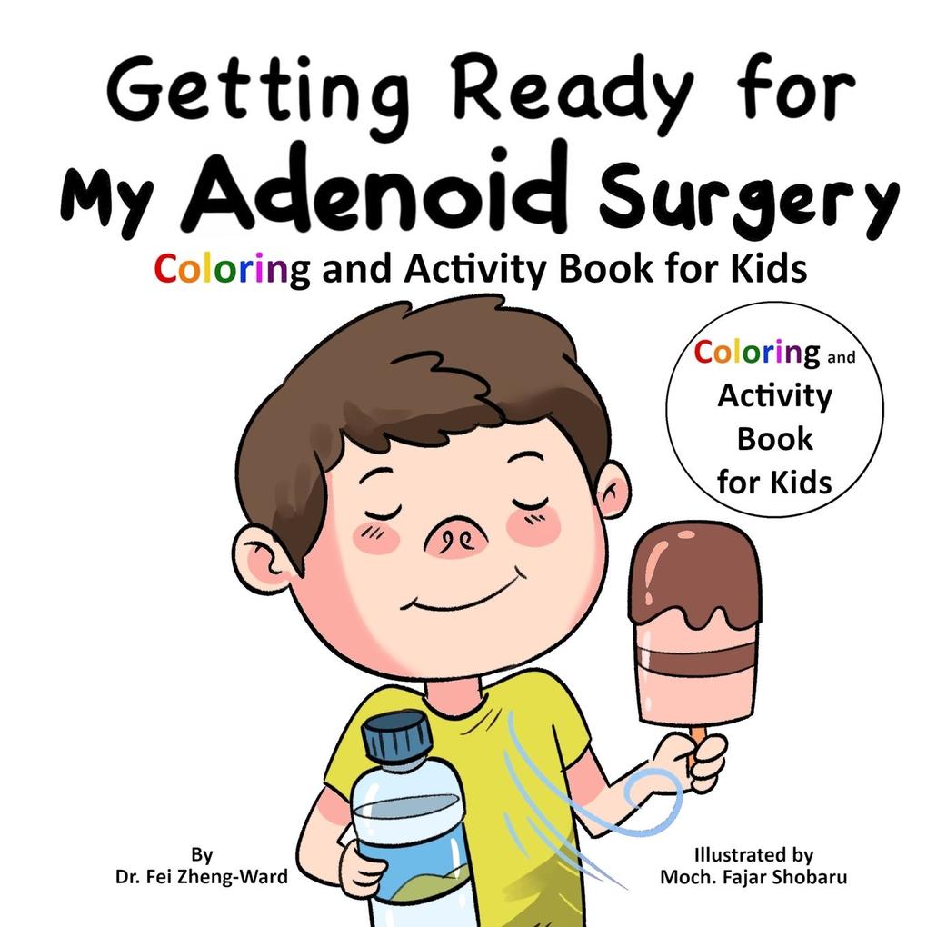 Getting Ready for My Adenoid Surgery