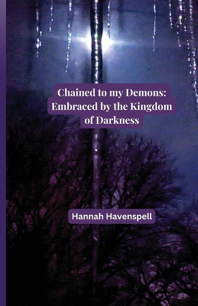 Chained to my Demons