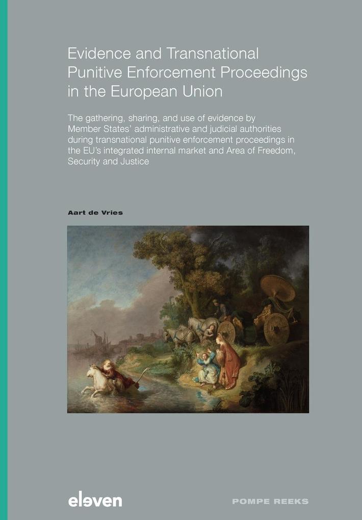 Evidence and Transnational Punitive Enforcement Proceedings in the European Union