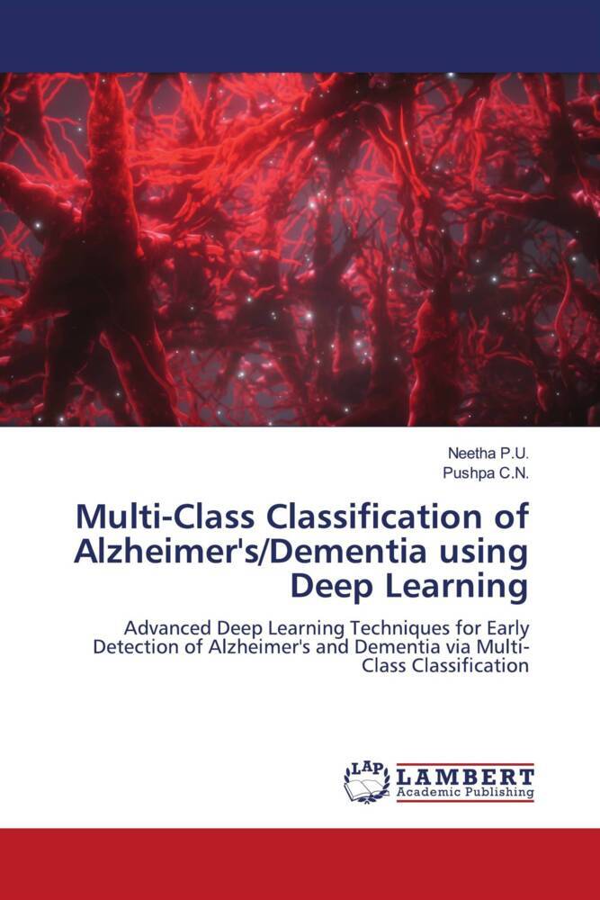 Multi-Class Classification of Alzheimer's/Dementia using Deep Learning